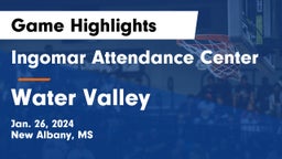 Ingomar Attendance Center vs Water Valley  Game Highlights - Jan. 26, 2024