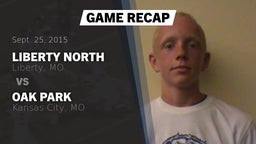 Recap: Liberty North  vs. Oak Park  2015