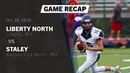 Recap: Liberty North  vs. Staley  2016