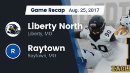 Recap: Liberty North vs. Raytown  2017