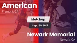 Matchup: American vs. Newark Memorial  2017