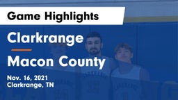Clarkrange  vs Macon County  Game Highlights - Nov. 16, 2021