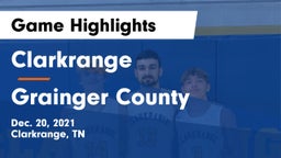 Clarkrange  vs Grainger County Game Highlights - Dec. 20, 2021