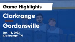 Clarkrange  vs Gordonsville  Game Highlights - Jan. 18, 2022