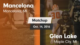 Matchup: Mancelona vs. Glen Lake  2016