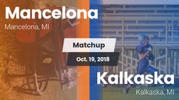 Matchup: Mancelona vs. Kalkaska  2018