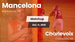 Matchup: Mancelona vs. Charlevoix  2019