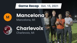 Recap: Mancelona  vs. Charlevoix  2021