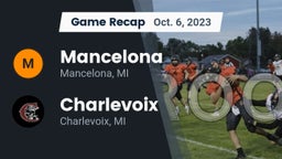 Recap: Mancelona  vs. Charlevoix  2023