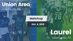 Matchup: Union Area vs. Laurel  2019