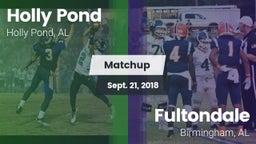 Matchup: Holly Pond vs. Fultondale  2018