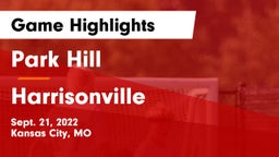 Park Hill  vs Harrisonville  Game Highlights - Sept. 21, 2022