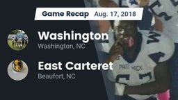 Recap: Washington  vs. East Carteret  2018