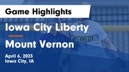 Iowa City Liberty  vs Mount Vernon  Game Highlights - April 6, 2023