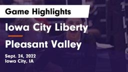 Iowa City Liberty  vs Pleasant Valley Game Highlights - Sept. 24, 2022