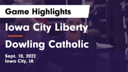 Iowa City Liberty  vs Dowling Catholic  Game Highlights - Sept. 10, 2022
