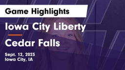 Iowa City Liberty  vs Cedar Falls  Game Highlights - Sept. 12, 2023