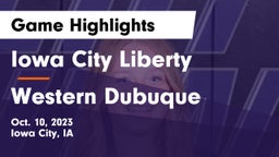 Iowa City Liberty  vs Western Dubuque  Game Highlights - Oct. 10, 2023