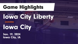 Iowa City Liberty  vs Iowa City  Game Highlights - Jan. 19, 2024