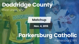 Matchup: Doddridge County vs. Parkersburg Catholic  2016