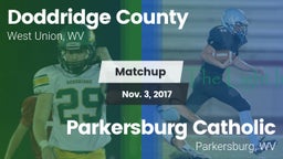 Matchup: Doddridge County vs. Parkersburg Catholic  2017