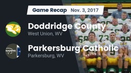 Recap: Doddridge County  vs. Parkersburg Catholic  2017