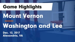Mount Vernon   vs Washington and Lee  Game Highlights - Dec. 12, 2017