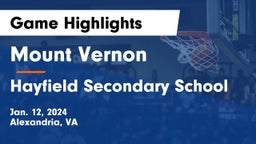 Mount Vernon   vs Hayfield Secondary School Game Highlights - Jan. 12, 2024