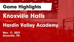 Knoxville Halls  vs Hardin Valley Academy Game Highlights - Nov. 17, 2023