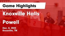Knoxville Halls  vs Powell  Game Highlights - Dec. 8, 2023
