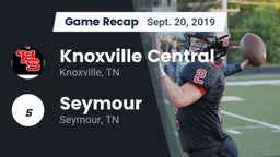 Recap: Knoxville Central  vs. Seymour  2019