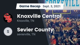Recap: Knoxville Central  vs. Sevier County 2021