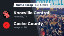 Recap: Knoxville Central  vs. Cocke County  2021