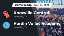 Recap: Knoxville Central  vs. Hardin Valley Academy 2021