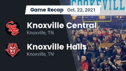 Recap: Knoxville Central  vs. Knoxville Halls  2021