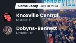 Recap: Knoxville Central  vs. Dobyns-Bennett  2023