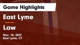 East Lyme  vs Law  Game Highlights - Nov. 10, 2022
