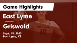 East Lyme  vs Griswold Game Highlights - Sept. 15, 2023