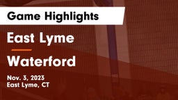 East Lyme  vs Waterford  Game Highlights - Nov. 3, 2023