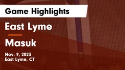 East Lyme  vs Masuk  Game Highlights - Nov. 9, 2023