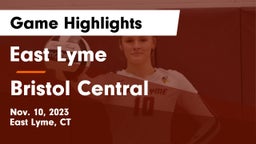 East Lyme  vs Bristol Central  Game Highlights - Nov. 10, 2023