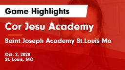 Cor Jesu Academy vs Saint Joseph Academy St.Louis Mo Game Highlights - Oct. 2, 2020
