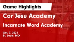 Cor Jesu Academy vs Incarnate Word Academy  Game Highlights - Oct. 7, 2021