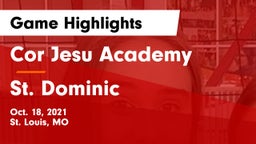 Cor Jesu Academy vs St. Dominic  Game Highlights - Oct. 18, 2021