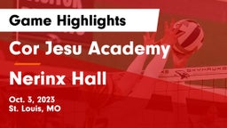 Cor Jesu Academy vs Nerinx Hall  Game Highlights - Oct. 3, 2023