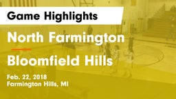 North Farmington  vs Bloomfield Hills Game Highlights - Feb. 22, 2018
