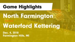 North Farmington  vs Waterford Kettering Game Highlights - Dec. 4, 2018
