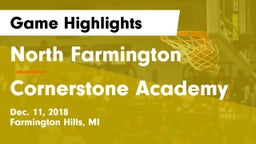 North Farmington  vs Cornerstone Academy Game Highlights - Dec. 11, 2018