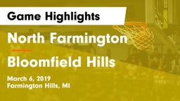 North Farmington  vs Bloomfield Hills Game Highlights - March 6, 2019