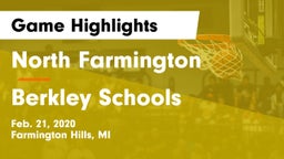 North Farmington  vs Berkley Schools Game Highlights - Feb. 21, 2020